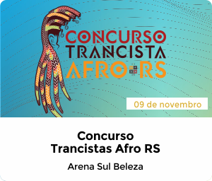 2º Concurso Trancistas Afro RS
